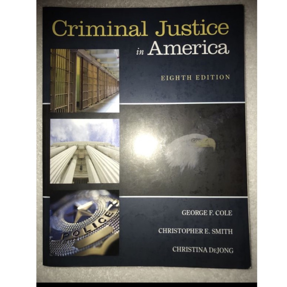 Criminal justice in America college textbook
